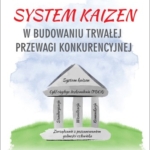 Marek Krasinski, System kaizen w budowaniu trwałej przewagi konkurencyjnej